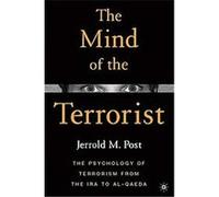 The Mind of the Terrorist Jerrold M. Post (Auteur)