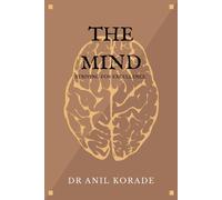 The Mind: Striving For Excellence