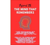 THE MIND THAT REMEMBERS: meta fiction novel psychological book awareness fiction cognitive psychology novel experimental literature philosophical sci fi mind awareness book deep thinking novel