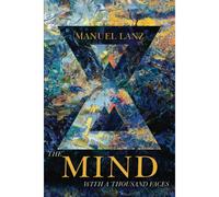 The Mind With A Thousand Faces
