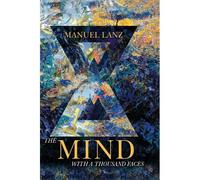 The Mind With A Thousand Faces