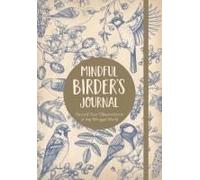 The Mindful Birder's Journal