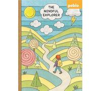 The Mindful Explorer: Feelings Journal