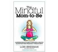 The Mindful Mom-To-Be