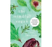 The Mindful Vegan