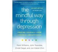 The Mindful Way through Depression Second Edition - Jon KabatZinn - Guilford Publications - Livre en Anglais - Paperback Jon KabatZinn (Auteur)