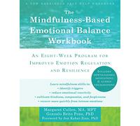The MindfulnessBased Emotional Balance Workbook by Margaret Cullen Margaret Cullen, (Auteur)