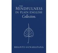 The Mindfulness in Plain English Collection