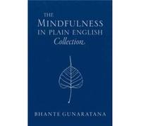 The Mindfulness in Plain English Collection