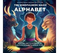The Mindfulness Magic Alphabet