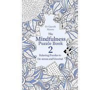 Le puzzle de la pleine conscience Livre 2