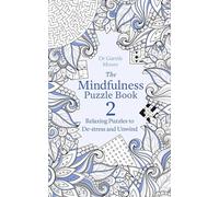 Le puzzle de la pleine conscience Livre 2