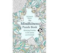 Mindfulness Puzzle Book Gareth Moore, (Auteur)