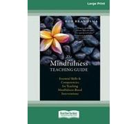 The Mindfulness Teaching Guide