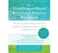 The MindfulnessBased Emotional Balance Workbook by Margaret Cullen Margaret Cullen, (Auteur)