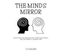 THE MIND'S MIRROR