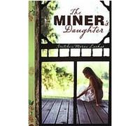 The Miner's Daughter Gretchen Moran Laskas (Auteur)