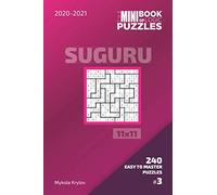 The Mini Book Of Logic Puzzles 2020-2021. Suguru 11x11 - 240 Easy To Master Puzzles. #3