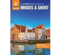The Mini Rough Guide To Bruges & Ghent: Travel Guide With Ebook