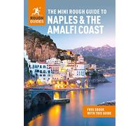 Rough Guides – The Mini Rough Guide to Naples & the Amalfi Coast – Guide de voyage avec ebook