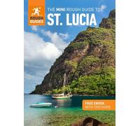 Rough Guides – The Mini Rough Guide to St. Lucia