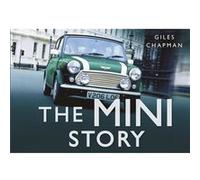 The Mini Story (Story Series) Chapman, Giles (Auteur)