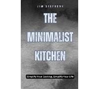 The Minimalist Kitchen
