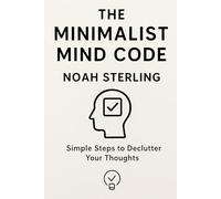 The Minimalist Mind Code
