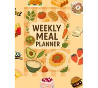 The Minimalist Weekly Meal Planner | 100 Weeks | Meal planner for busy moms | Plan your Meal With This Amazing Planner Book: Organize Your Meals, Save Time & Eat Better Every Week