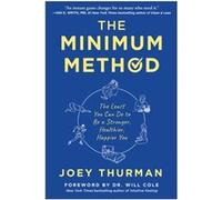 The Minimum Method by Joey Thurman Joey Thurman (Auteur)