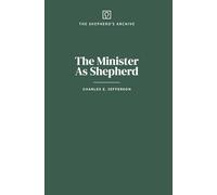 The Minister As Shepherd