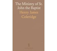 The Ministry of St. John the Baptist