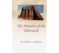 The Ministry Of The Tabernacle