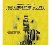 The Ministry of Wolv - Happyly Ever After- Coloured