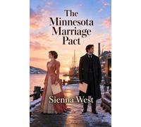The Minnesota Marriage Pact: Rivals for twenty years. Married by Tuesday.
