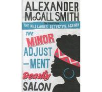 The minor adjustment beauty salon - Alexander Mcc Smith - Abacus - Poche - Roman