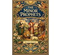The Minor Prophets