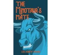 The Minotaur's Mate: A Gay Monster Romance with Bull