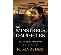 The Minstrel's Daughter: A Medieval Fantasy Adventure