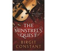 The Minstrel's Quest An immersive historical travel adventure set in Norman England - Birgit Constant - tinctaculum - ebook (ePub) - Livre