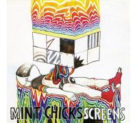 The Mint Chicks - Screens [Import]