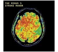 The Minus 5 - Stroke Manor [Vinyl Lp] Digital Download