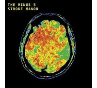 The Minus 5 - Stroke Manor [Vinyl Lp] Digital Download