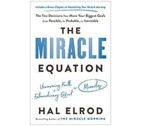 The Miracle Equation