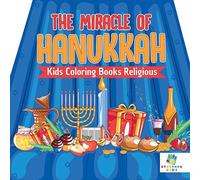 The Miracle Of Hanukkah Kids Coloring Books Religious
