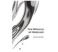 The Miracle Of Mercury