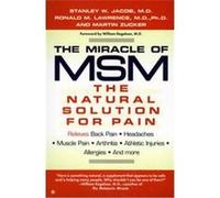The Miracle of Msm Martin Zucker, Ronald Melvin Lawrence, Stanley W. Jacob (Auteur)