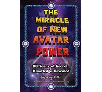 The Miracle of New Avatar Power