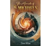 The Miracle of St. Michael's