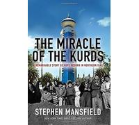 The Miracle Of The Kurds
